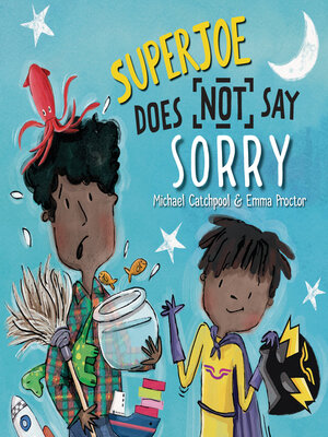 cover image of SuperJoe Does NOT Say Sorry